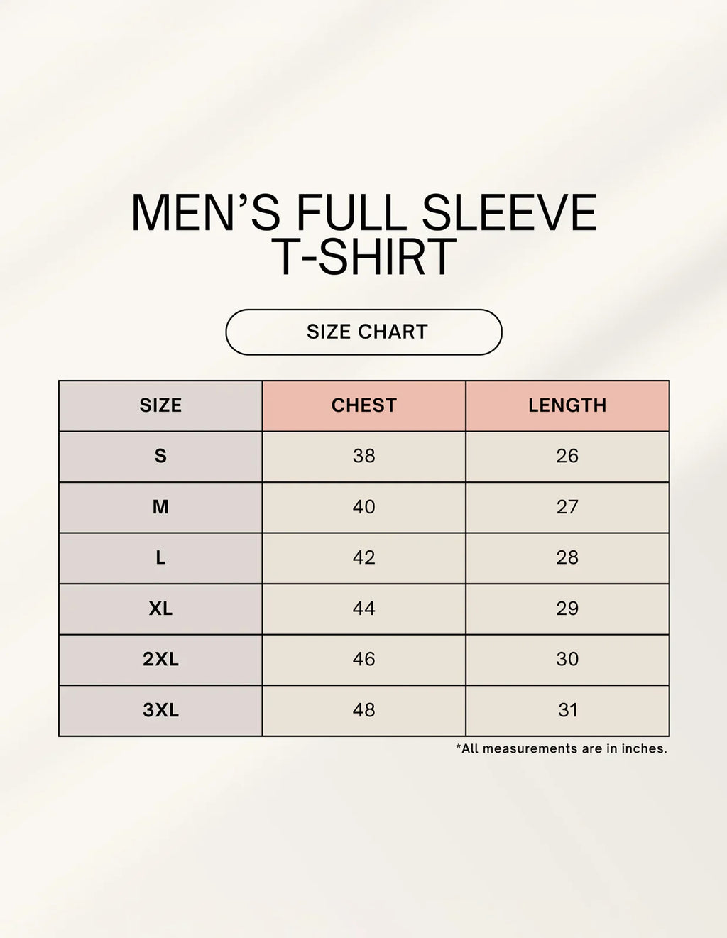 Men's full sleeve t-shirt size chart with chest and length measurements at Nairove Closet